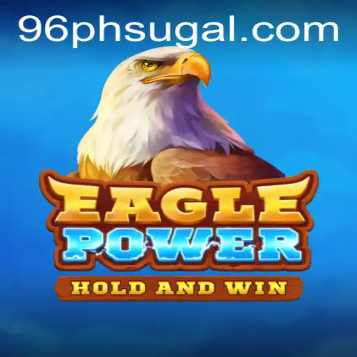 EaglePower: A Dive Into the Wings of Adventure