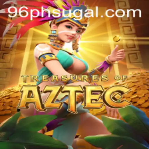 Explore the Enigmatic World of Treasures of Aztec with 96ph.com
